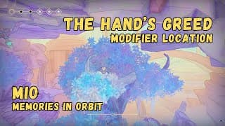 Modifier: The Hand's Greed • MIO: Memories In Orbit