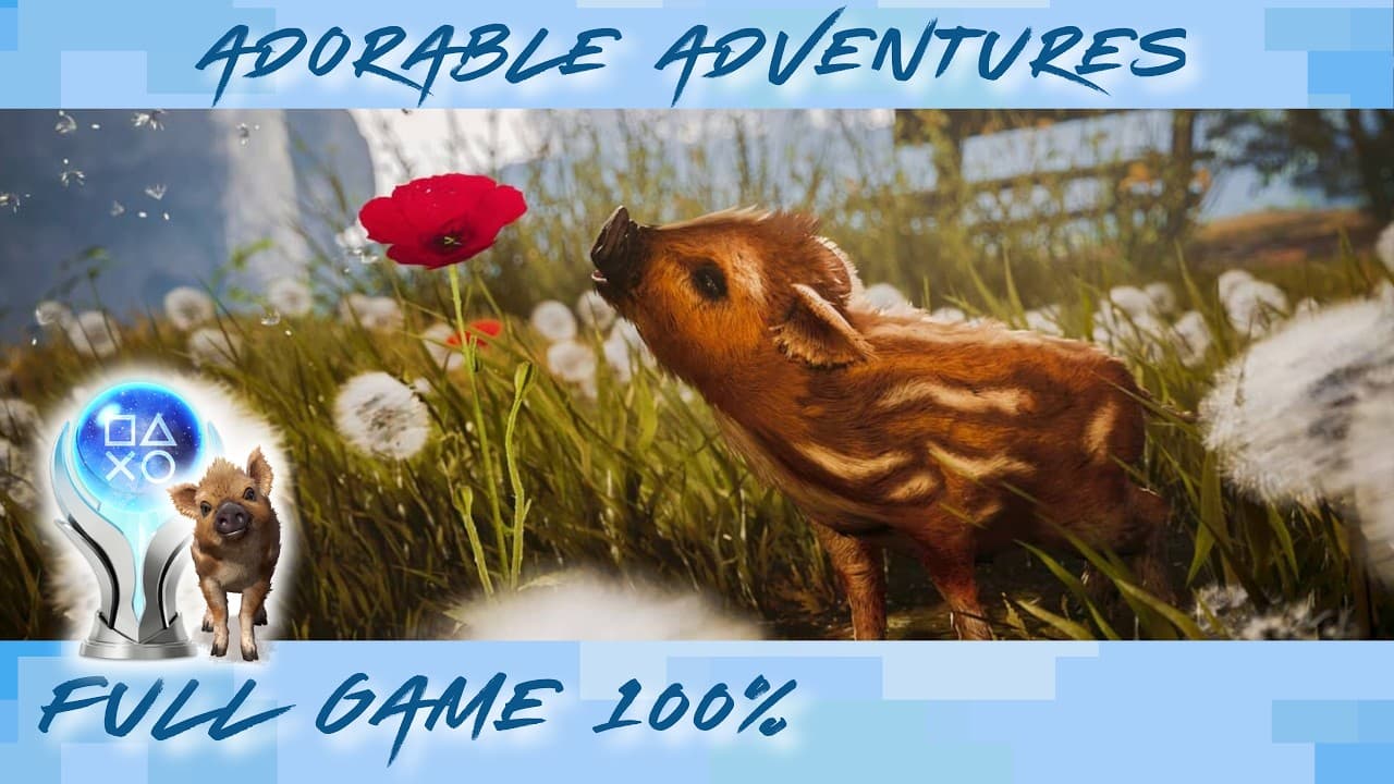 Adorable Adventures • Full Game Walkthrough • All Collectibles & Trophies Guide
