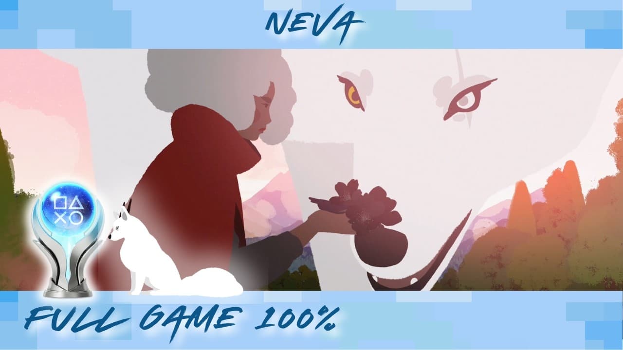 NEVA • Full Game Walkthrough All Collectibles & Trophies